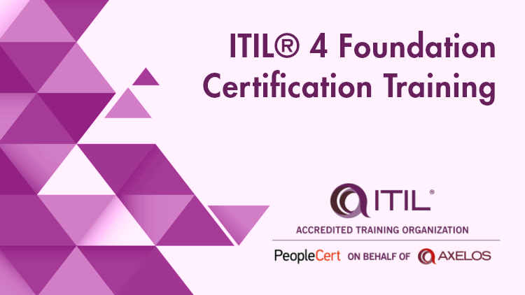 ITIL® 4 Foundation Certification Training